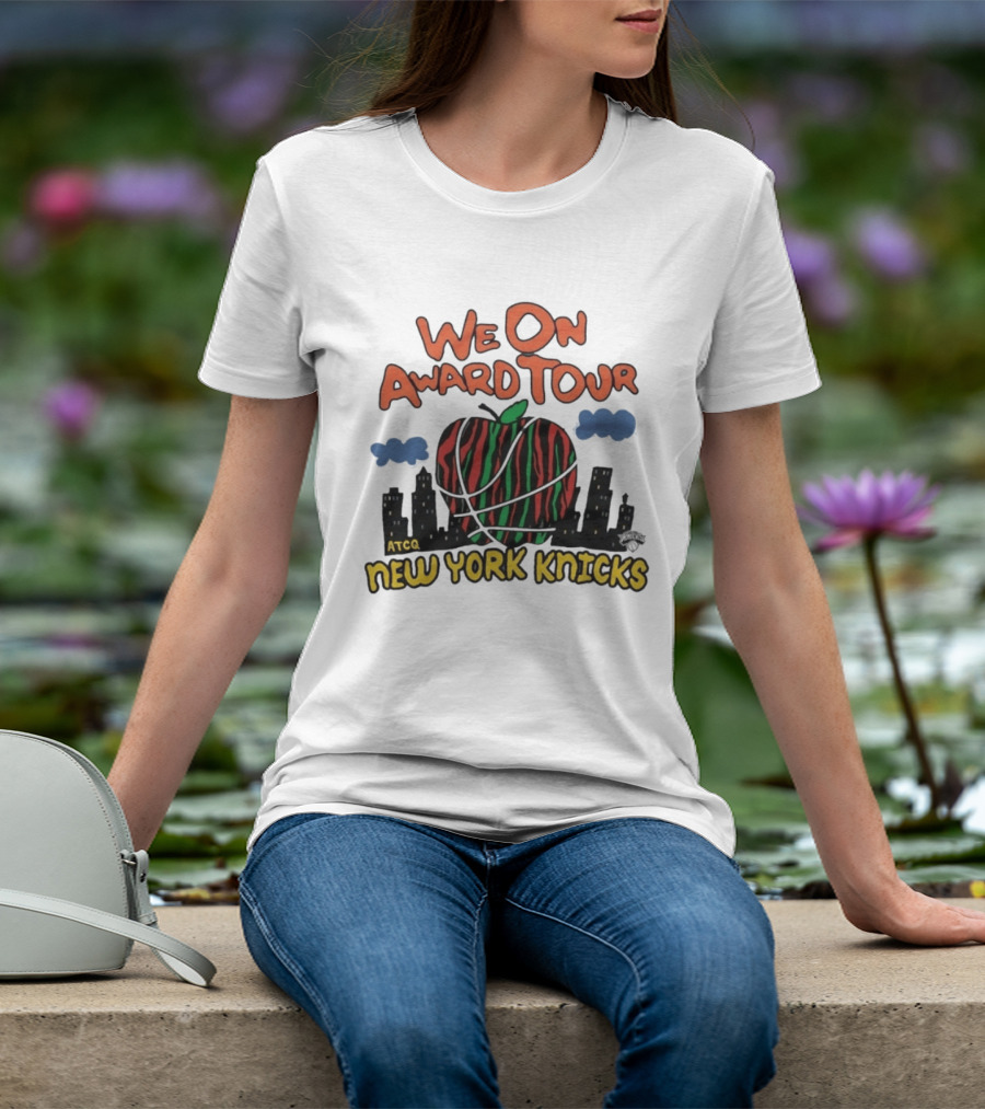 We On Award Tour ATCQ New York Knicks Apple Basketball NBA Team T-Shirt