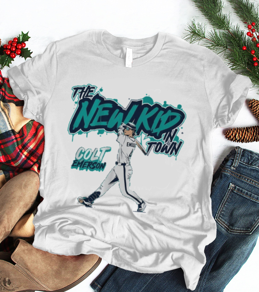 Seattle Mariners Colt Emerson The New Kid In Town MLB Baseball T-Shirt