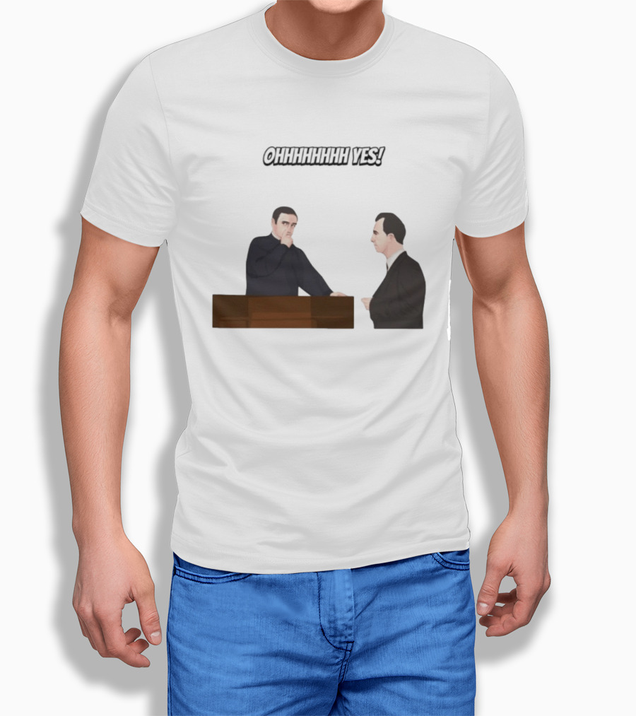 Max And Paddy Ohhhhhhhhh Yes Comedy Scene T-Shirt
