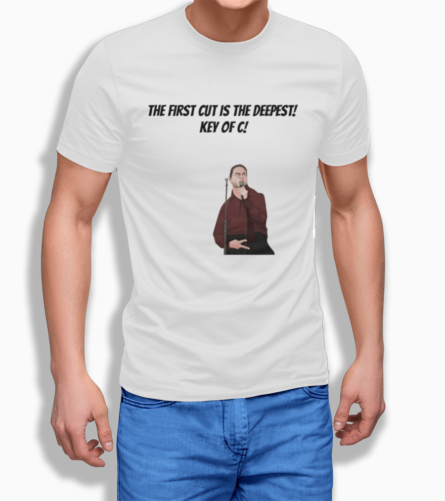Max And Paddy The First Cut Is The Deepest Key Of C T-Shirt