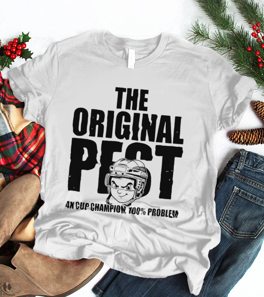 The Original Pest 4x Cup Champion 100% Problem T-Shirt