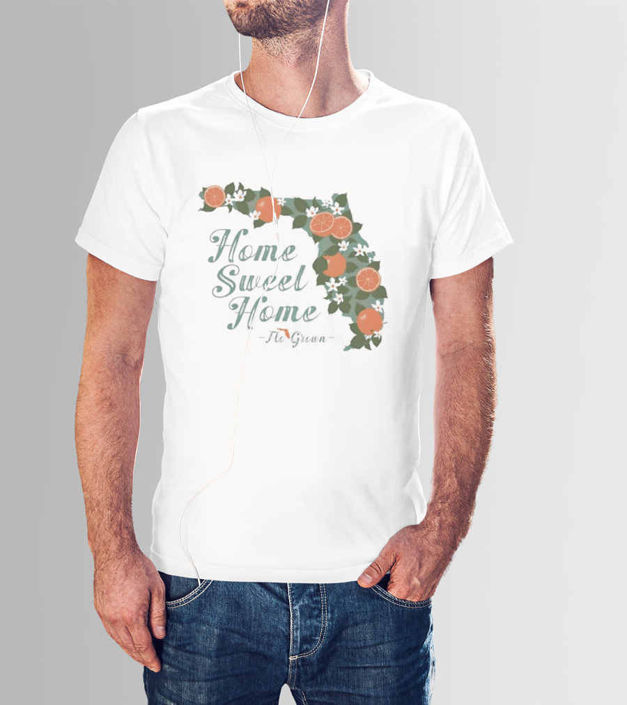 Home Sweet Home Florida Orange Blossom Flo Grown State Map Floral T-Shirt