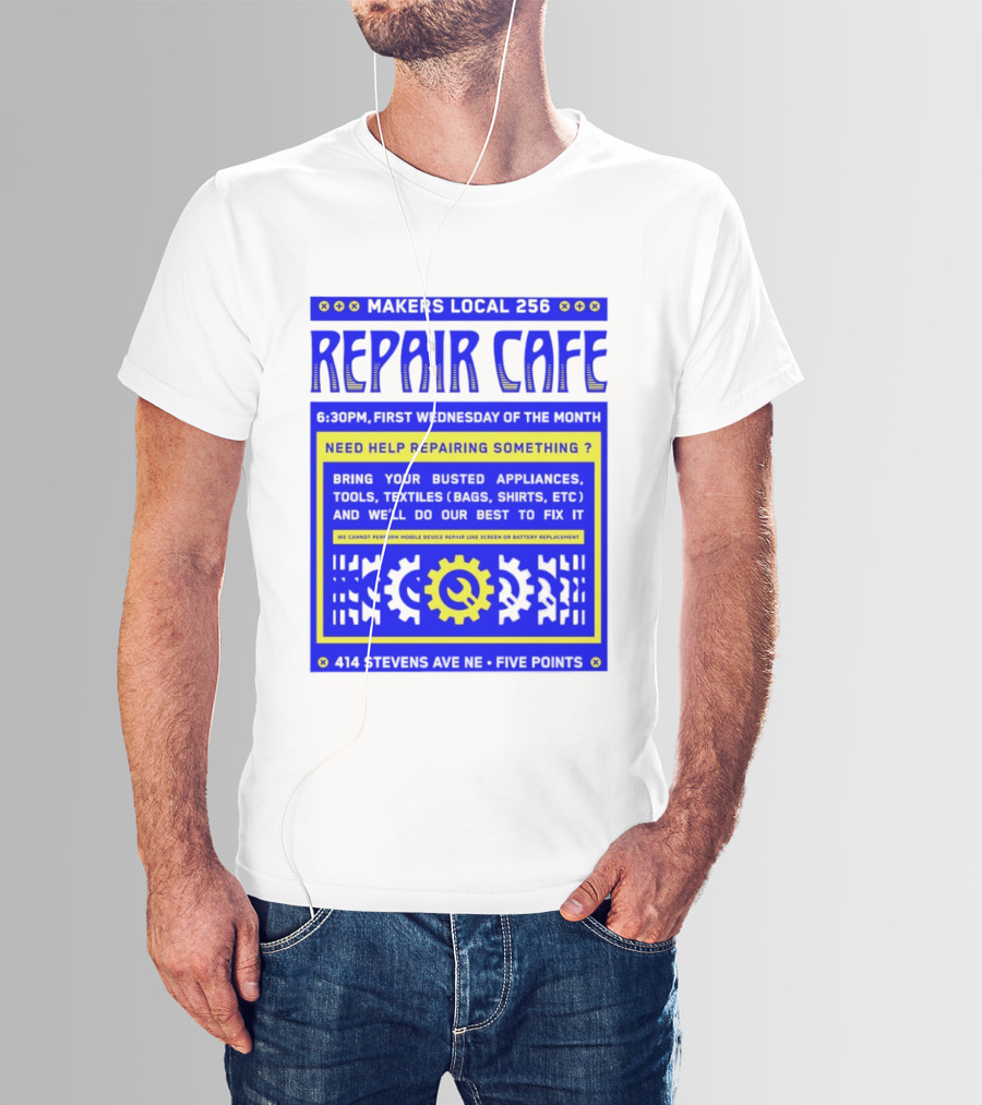Makers Local 256 Repair Cafe Need Help Repairing Something Wrench T-Shirt