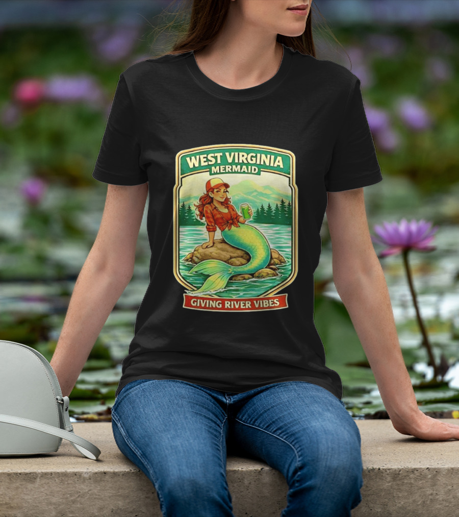 West Virginia Mermaid Giving River Vibes Green Tail Red Hat T-Shirt
