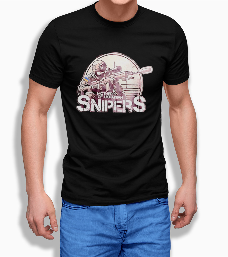 Mother Of Ukrainian Snipers Tactical Military Distressed Shooter T-Shirt