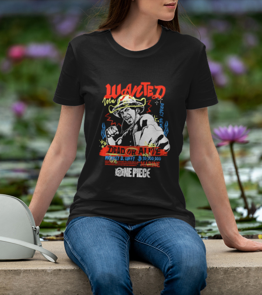 One Piece Monkey D. Luffy Wanted Dead Or Alive 30 Million Berries Bounty Straw Hat Pirate 2026 T-Shirt