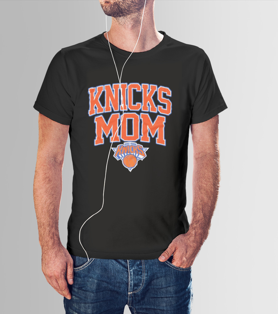 Knicks Mom New York Knicks Basketball T-Shirt