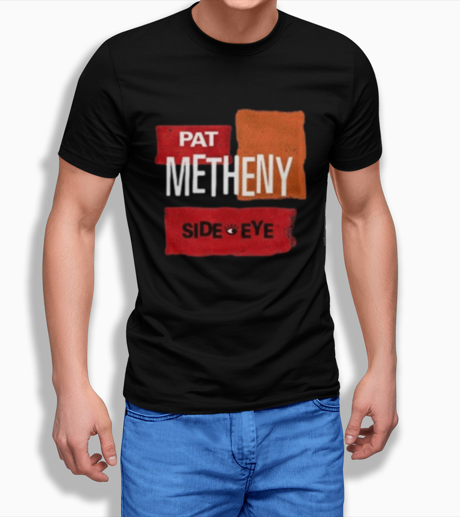 Pat Metheny Side Eye Summer 2023 Tour Live Experience T-Shirt