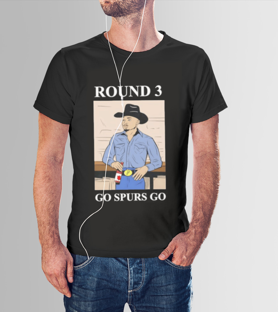 Go Spurs Go Cowboy Round 3 Spurs Playoff Spirit T-Shirt