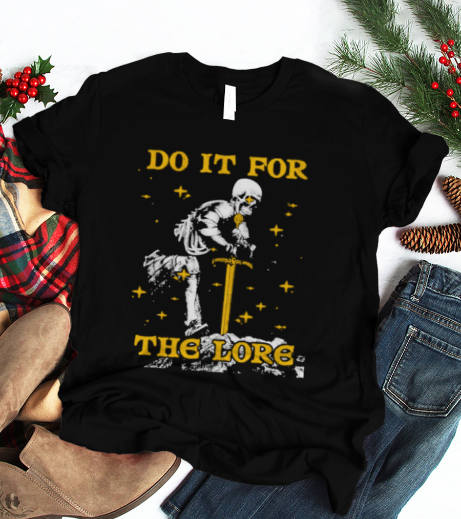 Skeleton Knight Do It For The Lore Sword And Stars T-Shirt