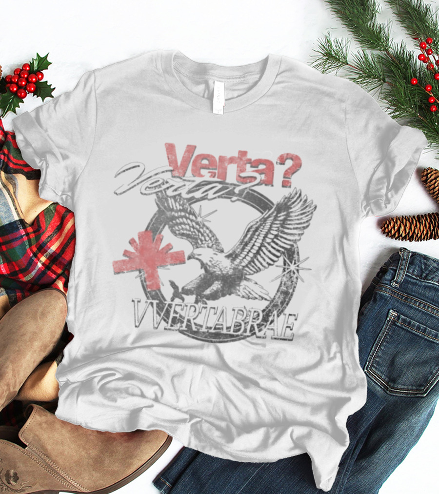 Verta Verta? Vvertabrae Eagle Bird T-Shirt