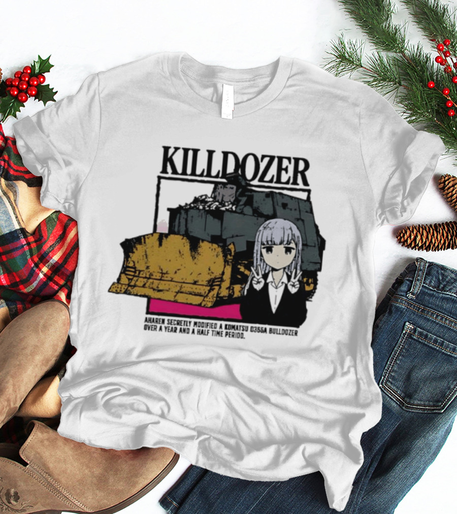 Killdozer Komatsu D355A Aharen Reina Anime Crossover Machinery T-Shirt