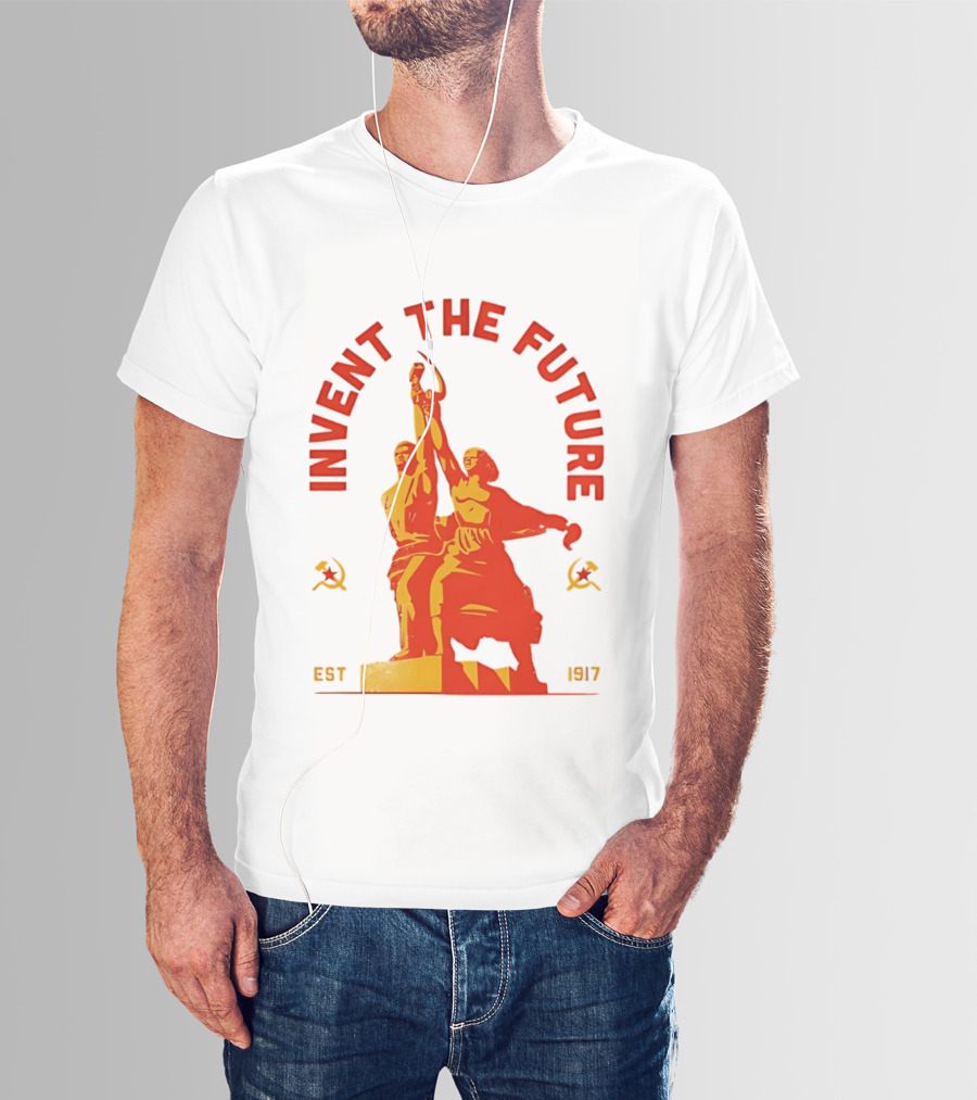Invent The Future Est 1917 Worker And Kolkhoz Woman Statue T-Shirt