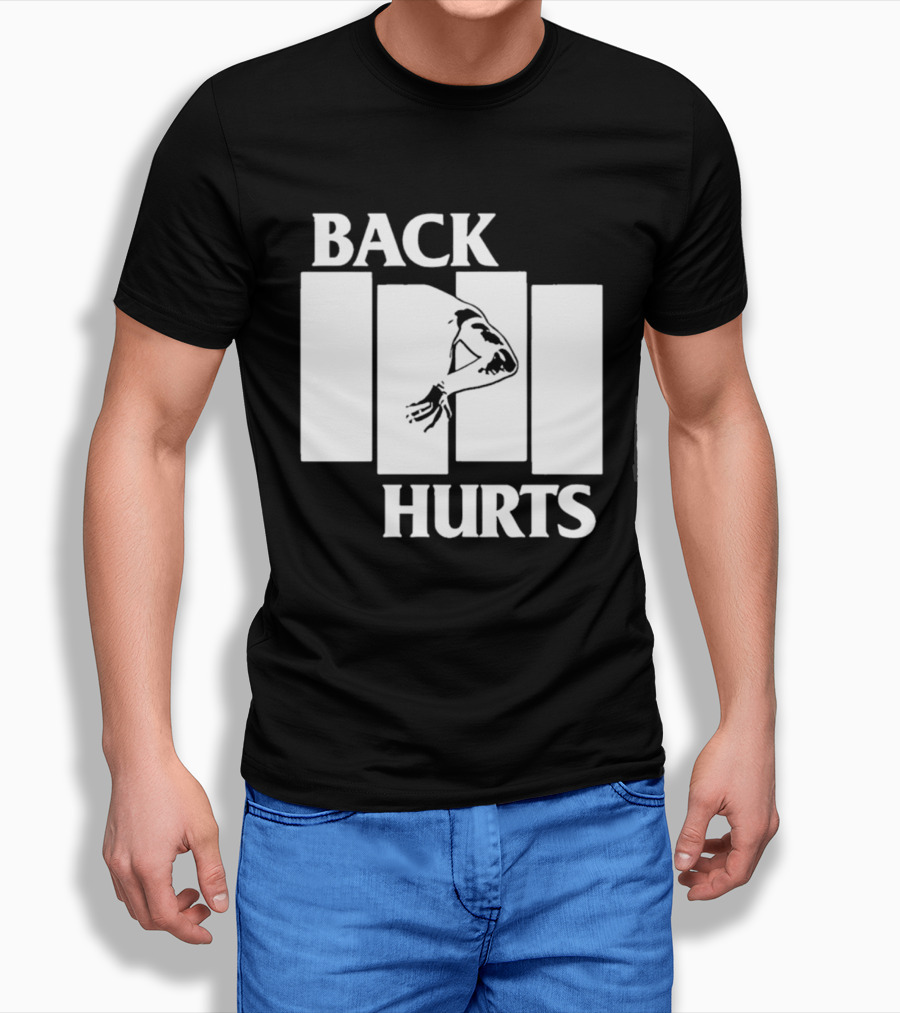 Back Hurts Black Flag T-Shirt