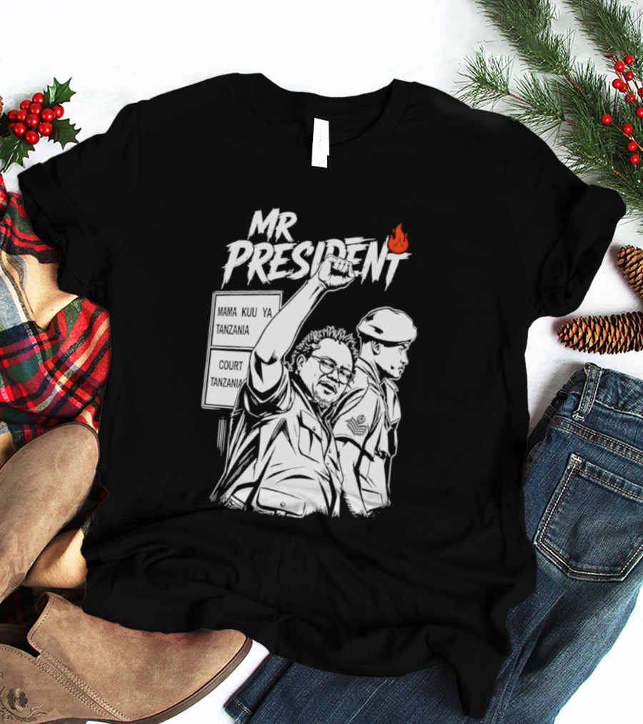 Mr President Mama Kuu Ya Tanzania Court Flame T-Shirt