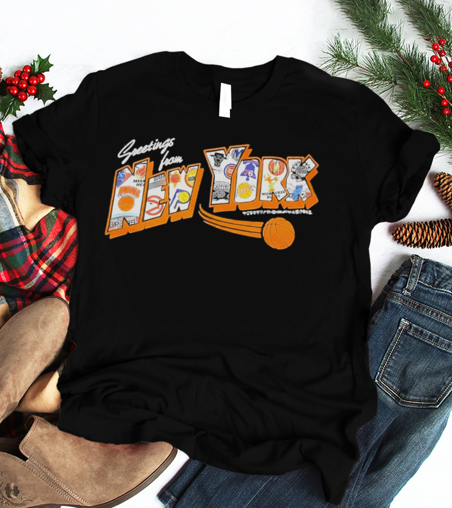 Greetings From New York Basketball NBA Teams 2026 Season T-Shirt