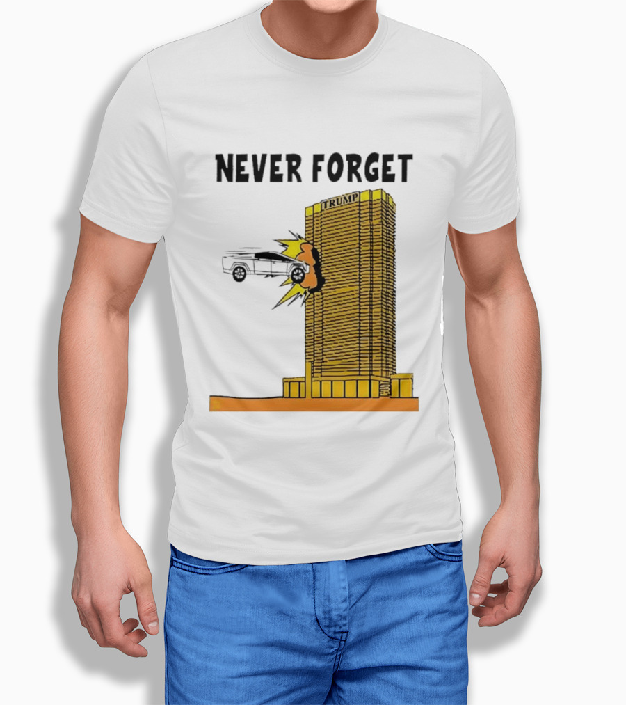 Never Forget Trump Tower Tesla Crash T-Shirt