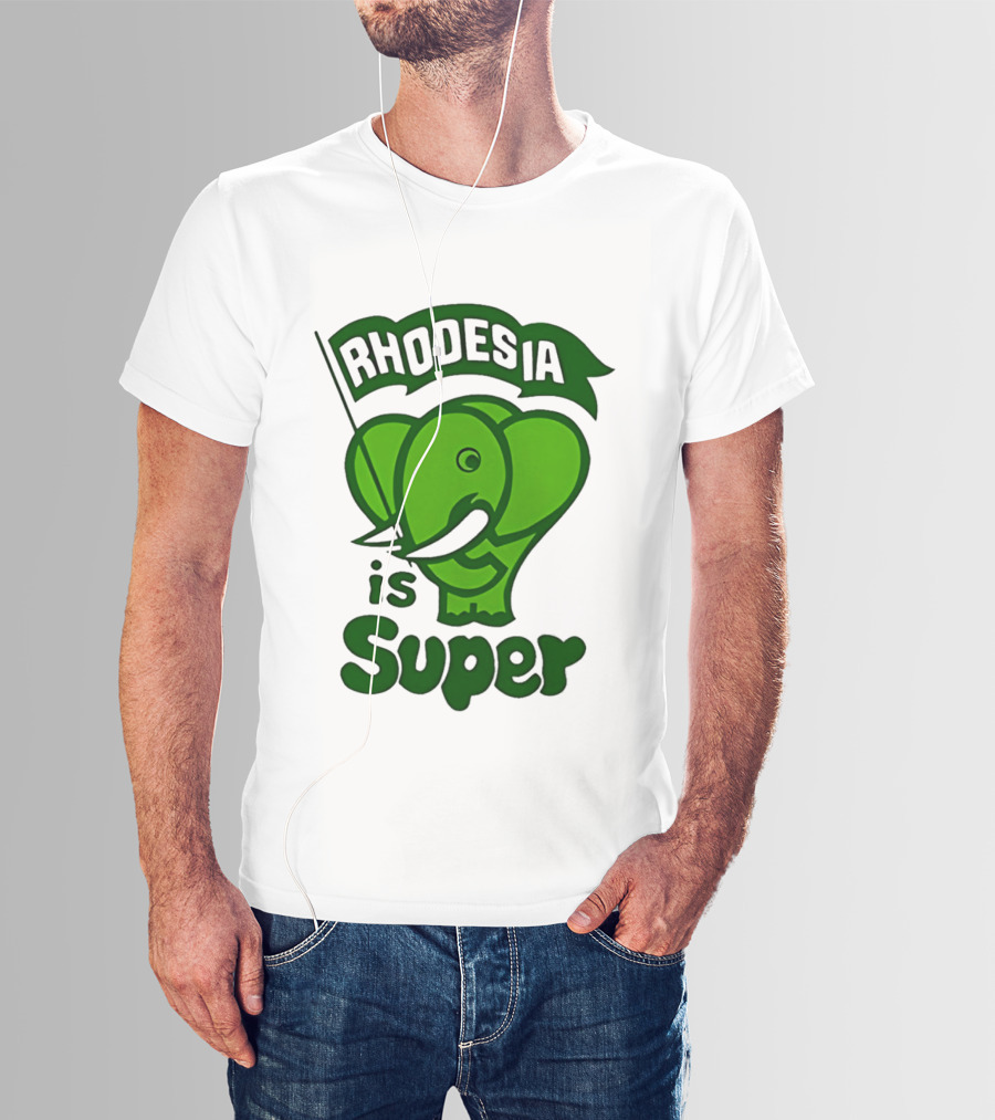 Rhodesia Elephant Green Is Super T-Shirt