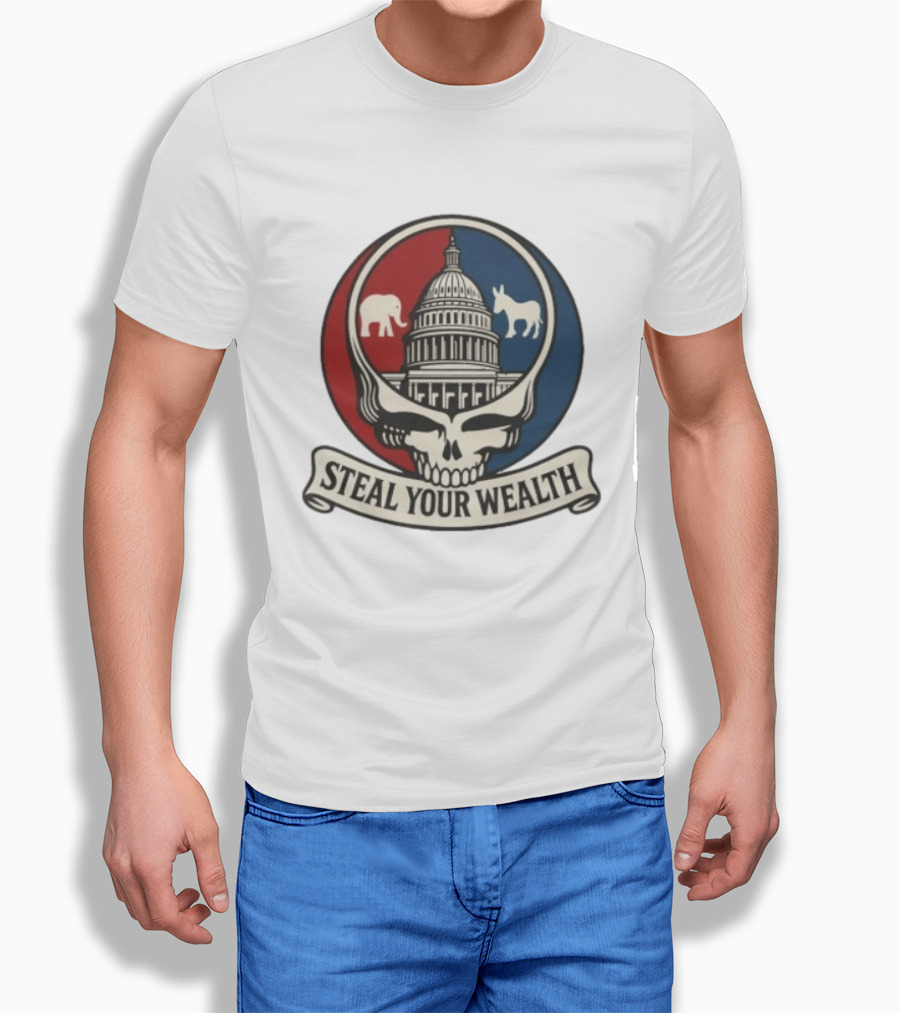 Uncle Scam Steal Your Wealth Capitol Skull Elephant Donkey T-Shirt