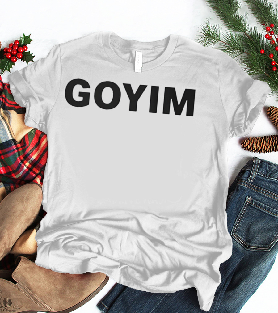 Goyim Minimalist Aesthetic T-Shirt
