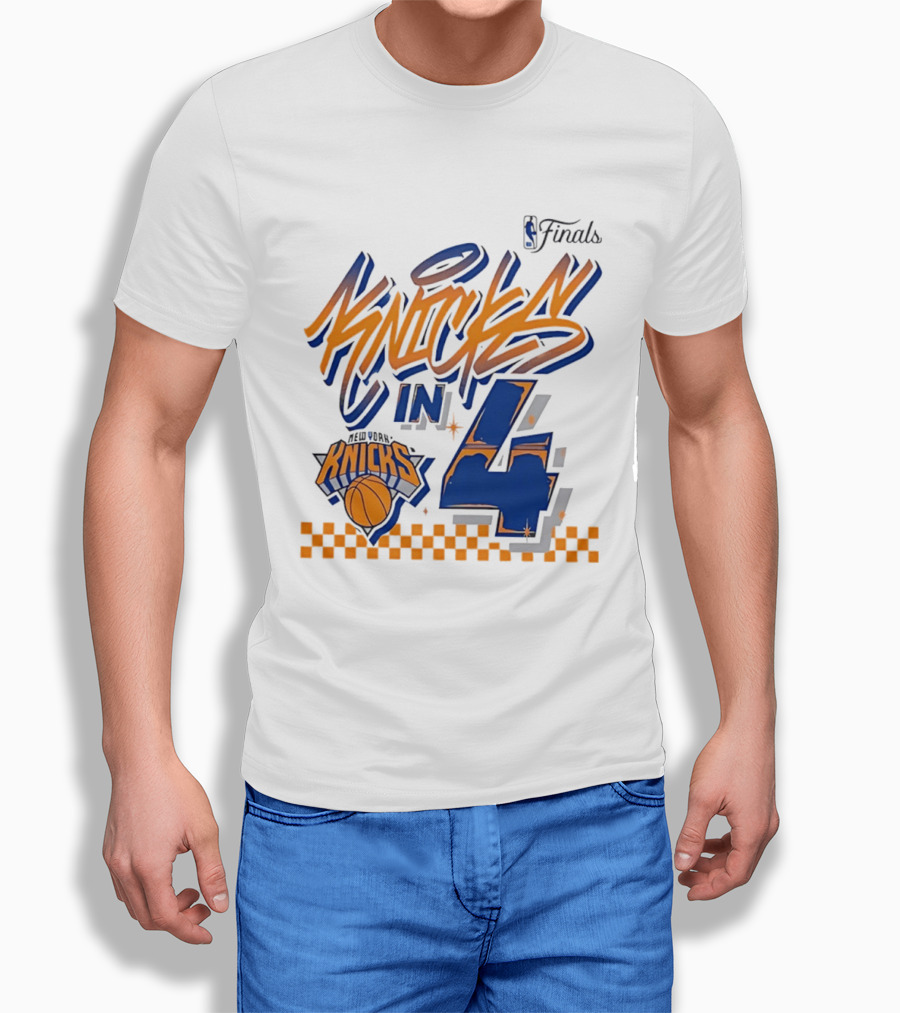 New York Knicks NBA Finals Knicks In 4 Finals Series Basketball T-Shirt
