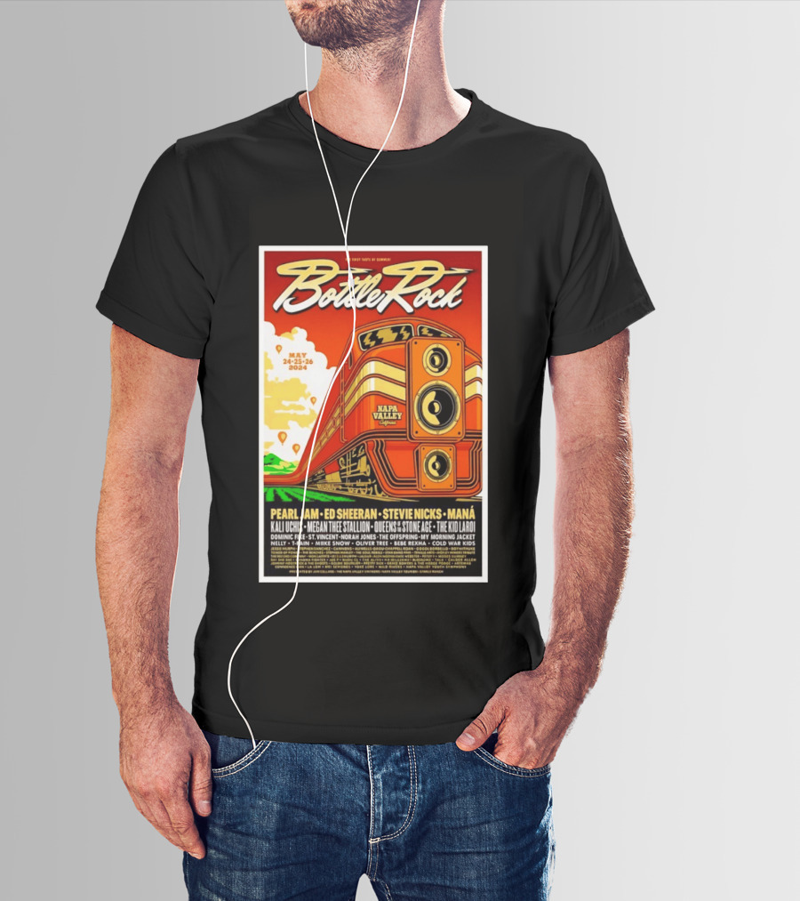 BottleRock Napa Valley May 24 26 2024 Pearl Jam Ed Sheeran Stevie Nicks Maná Napa Valley California T-Shirt