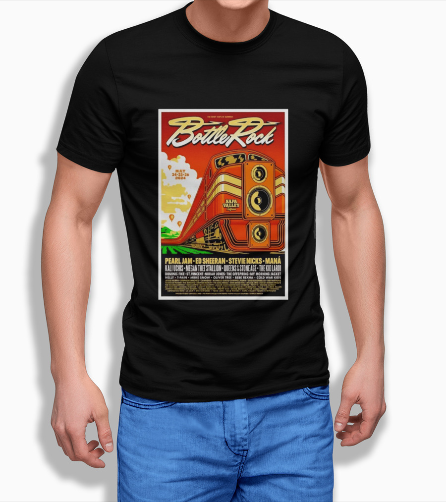 BottleRock Napa Valley May 24 26 2024 Pearl Jam Ed Sheeran Stevie Nicks Maná Napa Valley California T-Shirt