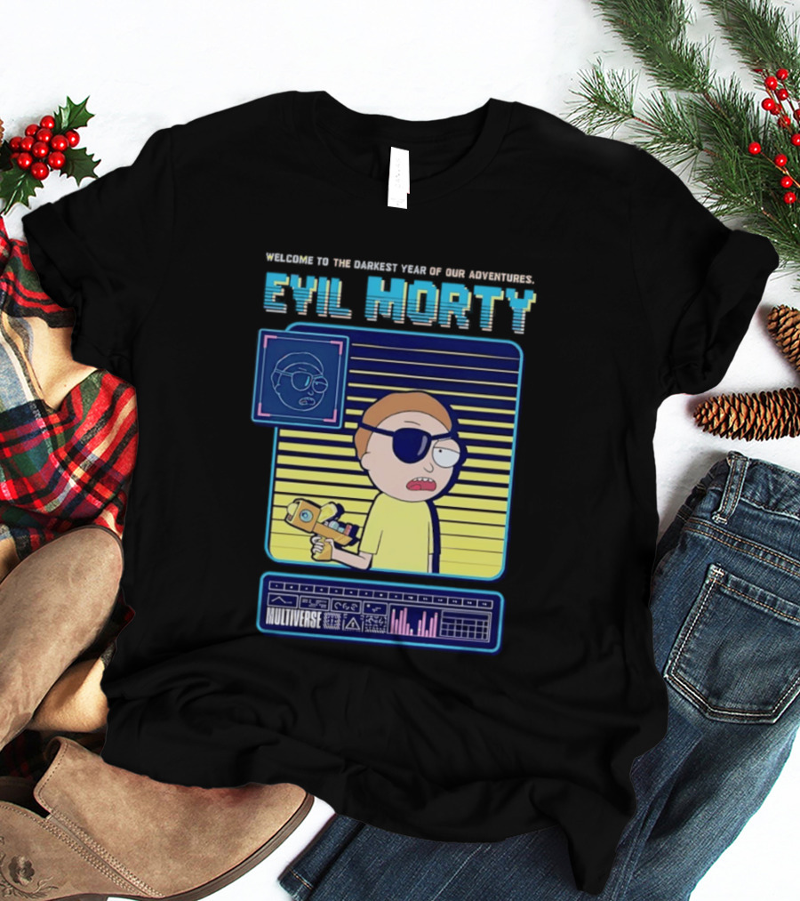 Welcome To The Darkest Year Evil Morty Multiverse Adventure Eyepatch T-Shirt