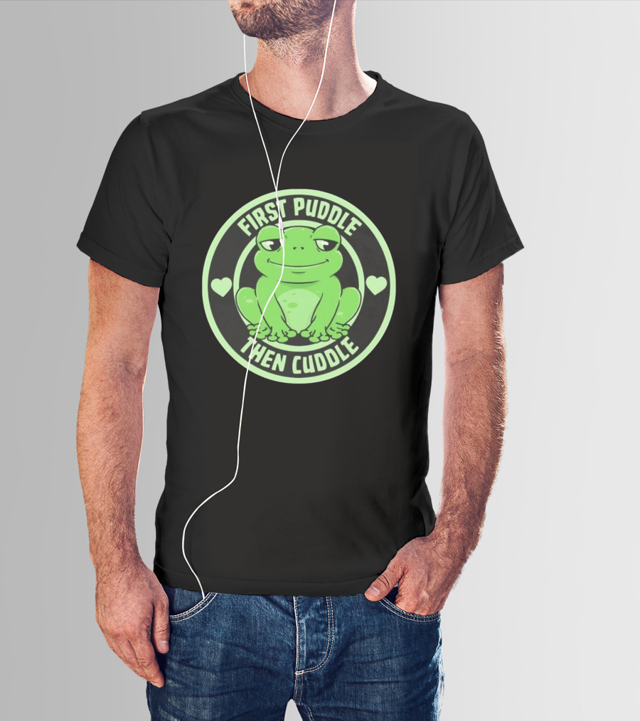 First Puddle Then Cuddle Frog With Hearts T-Shirt
