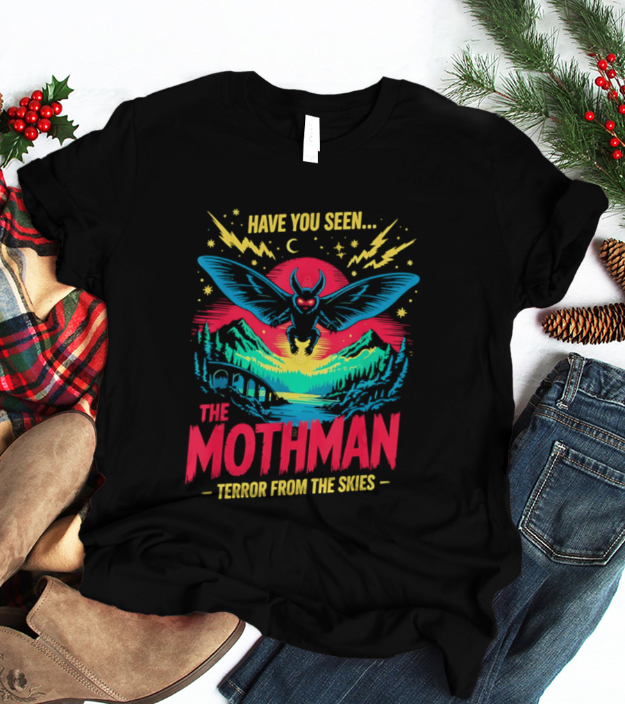 Have You Seen The Mothman Terror From The Skies Neon Cryptid T-Shirt