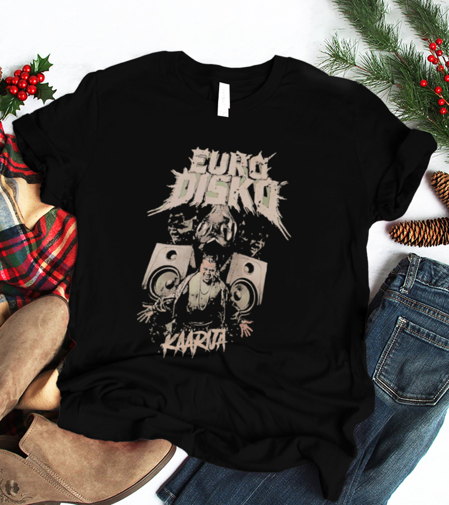 Euro Disko Kaarija Music Speakers And Dance Party T-Shirt
