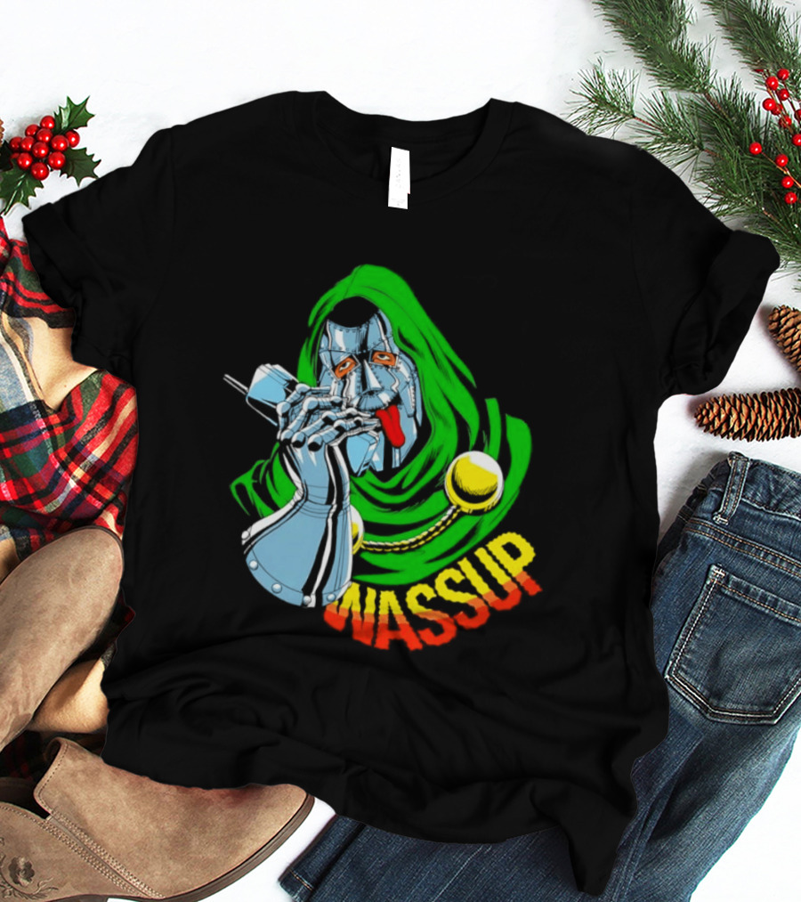Wassup Doctor Doom Iconic Supervillain T-Shirt