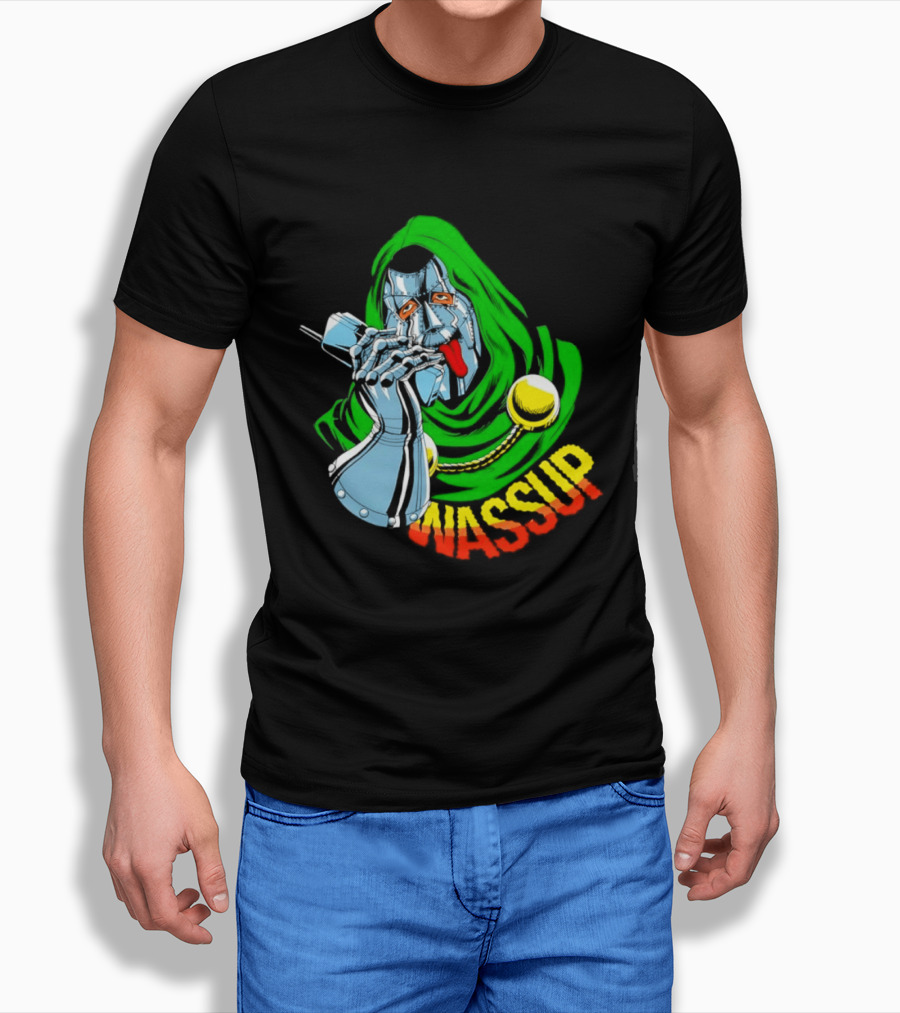 Wassup Doctor Doom Iconic Supervillain T-Shirt