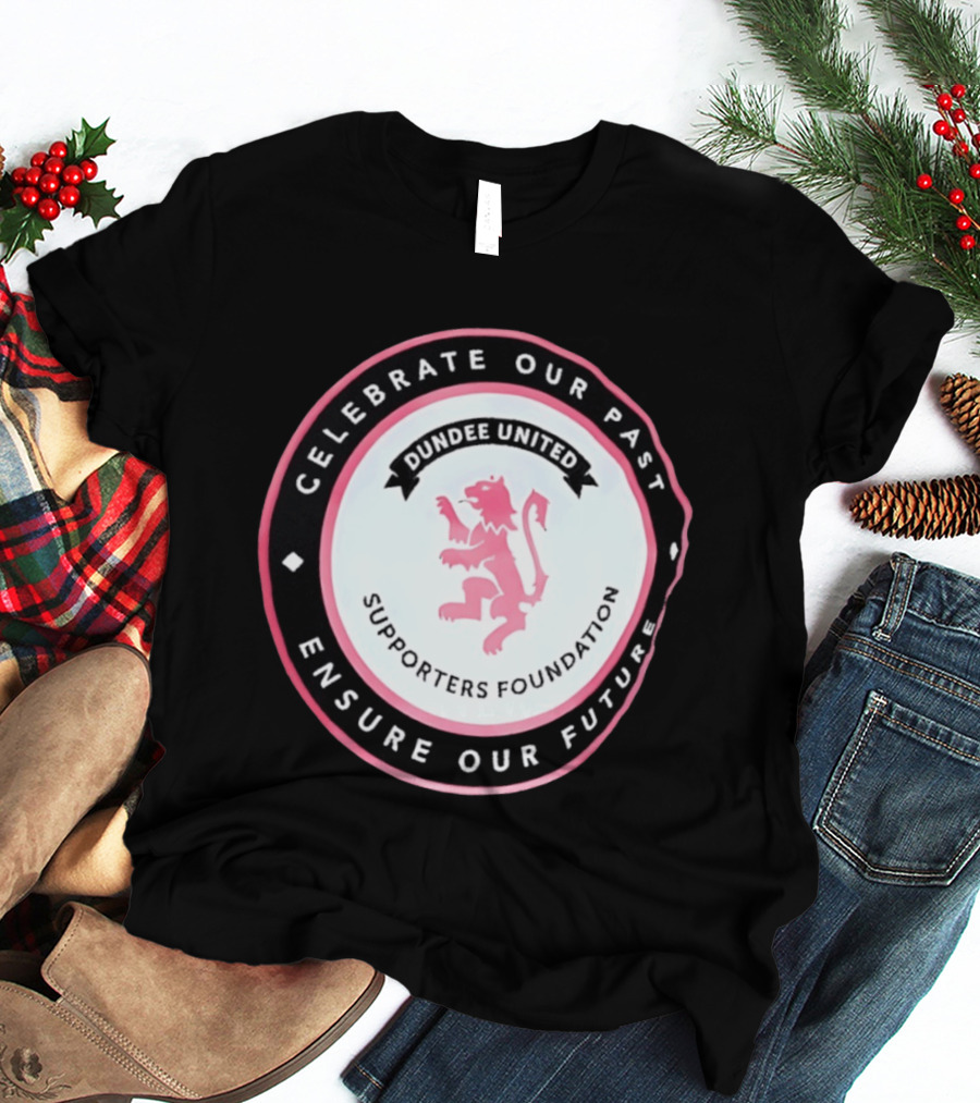 Dundee United Celebrate Our Past Ensure Our Future Supporters Foundation Lion Crest T-Shirt
