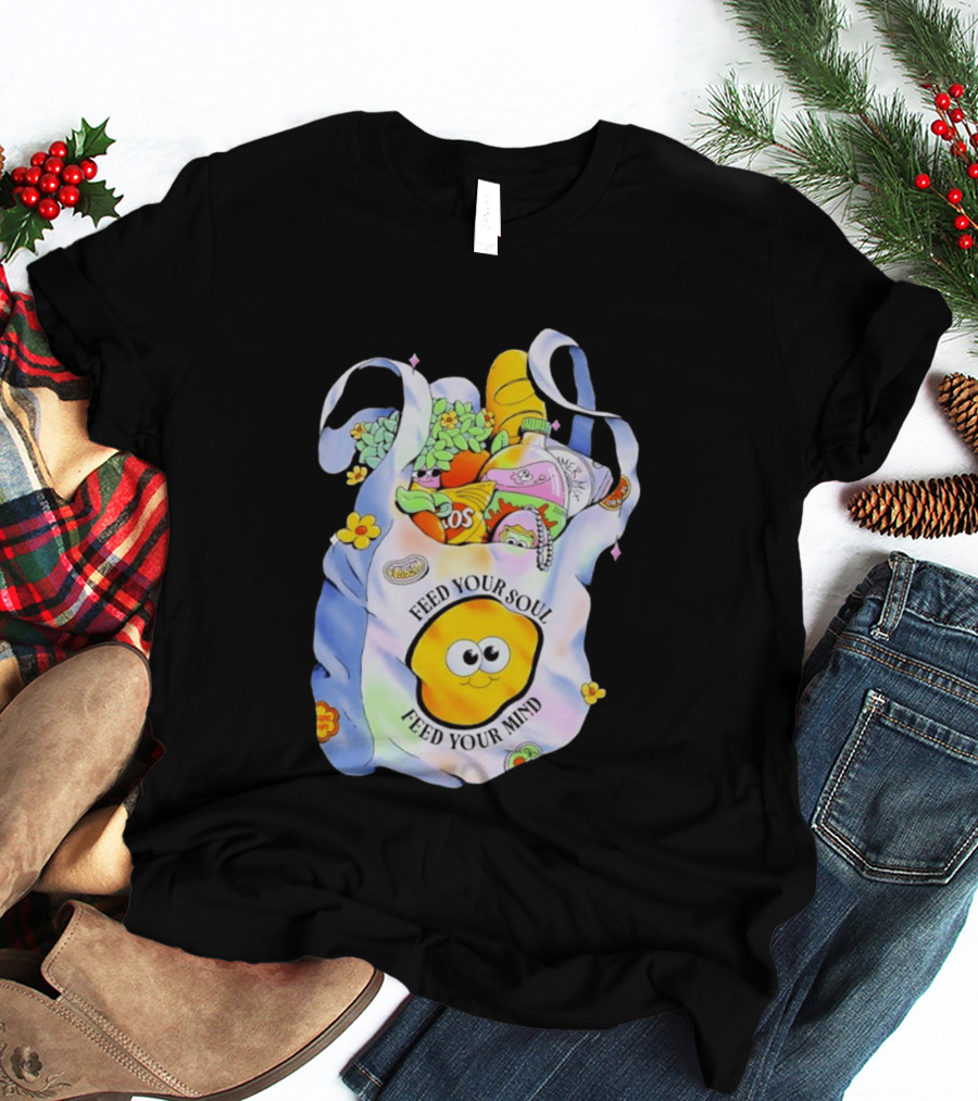 Feed Your Soul Feed Your Mind Bag With Groceries And Cartoon Face T-Shirt
