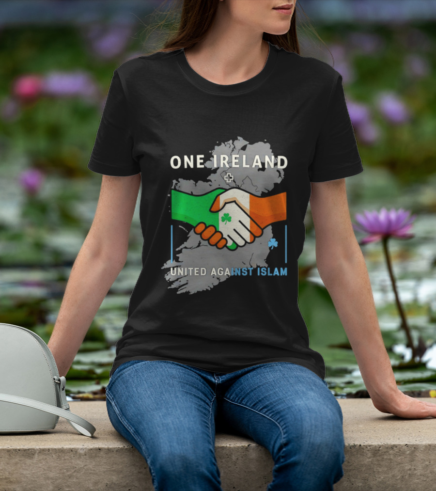 Ireland One Ireland Handshake Map United Against Islam T-Shirt