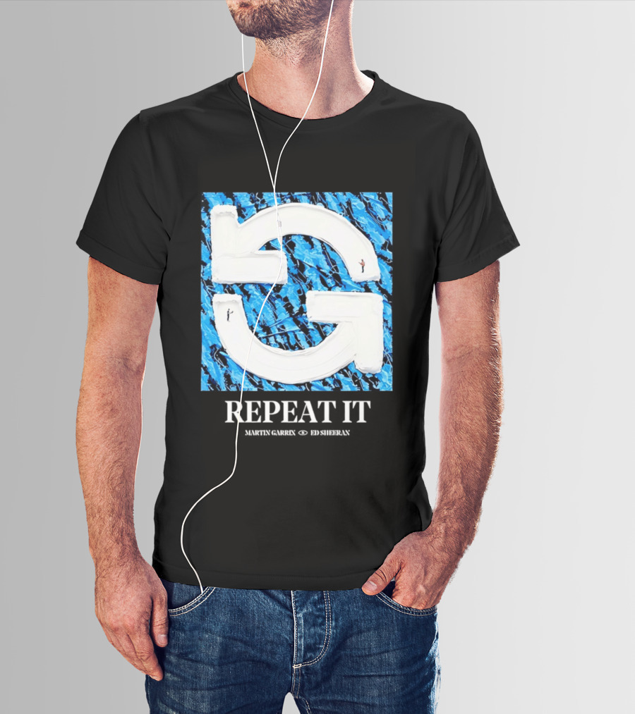 Martin Garrix Ed Sheeran Repeat It Blue Creative Collaboration T-Shirt