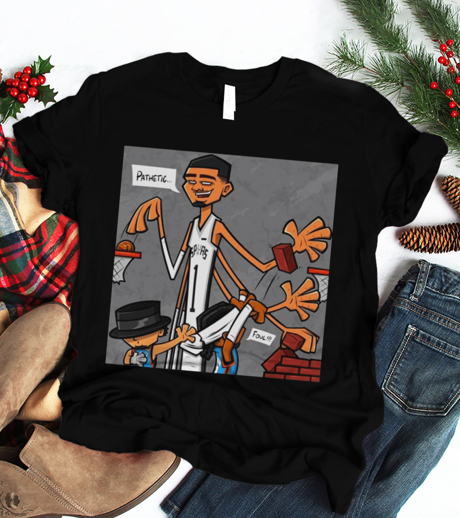 Wemby Spurs Pathetic Foul Long Arms Basketball T-Shirt