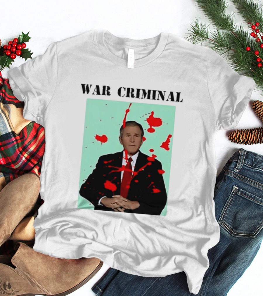 George W. Bush War Criminal Red Paint Splatter Image T-Shirt