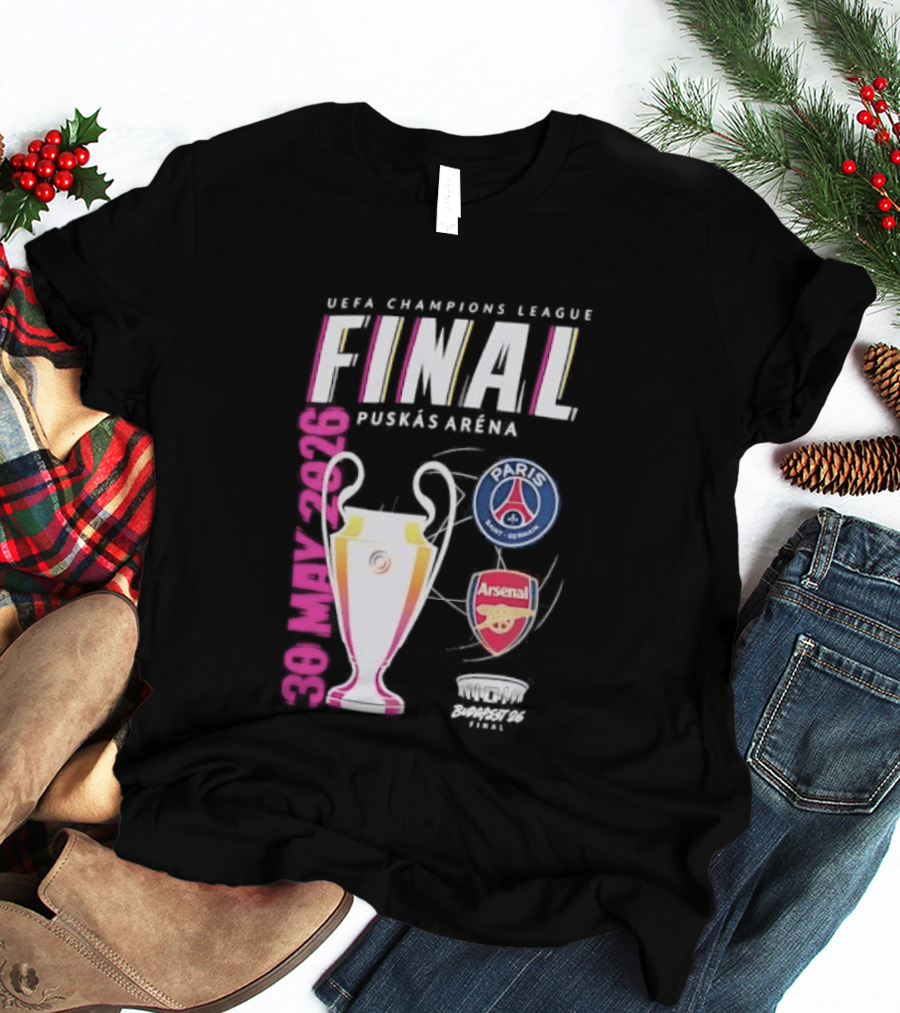 PSG Vs Arsenal UEFA Champions League Final 2026 Puskás Arena T-Shirt
