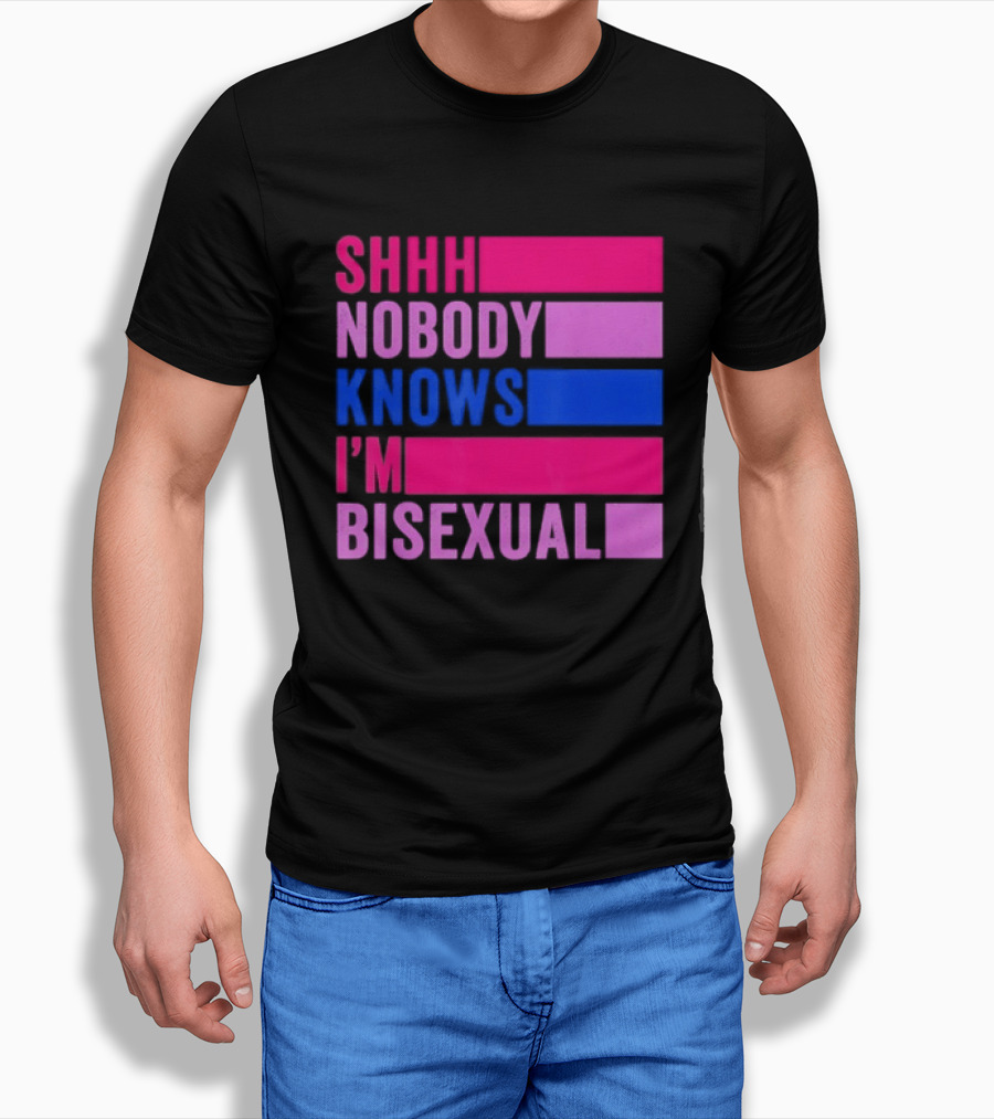 Shhh Nobody Knows I'm Bisexual Bright Colorful Text Pride T-Shirt