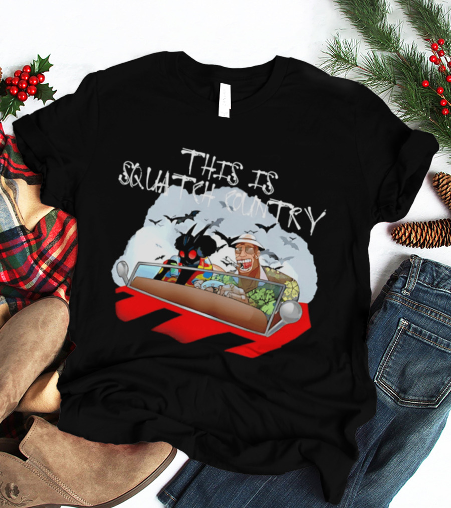 This Is Squatch Country Cryptid Chronicles With Mothman And Sasquatch T-Shirt