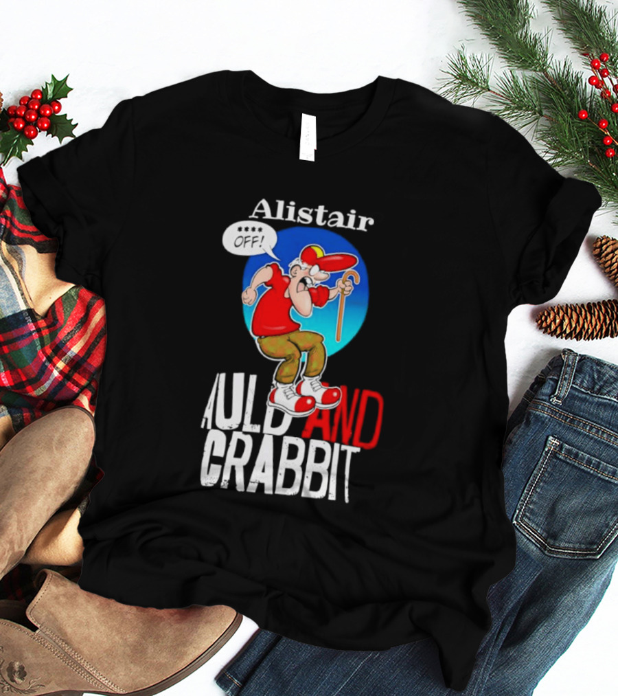 Alistair Auld And Crabbit Red Hat Cartoon Character With Cane T-Shirt