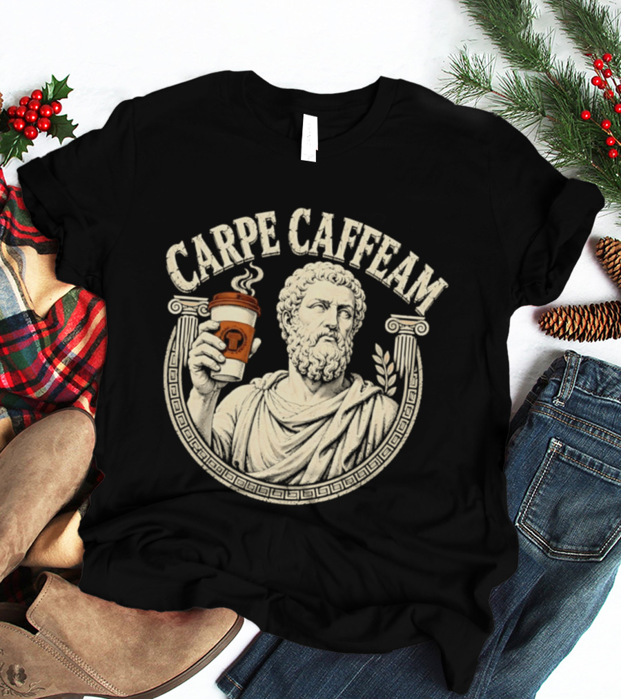 Carpe Caffeam Ancient Philosopher Coffee Cup Greek Column Statue T-Shirt