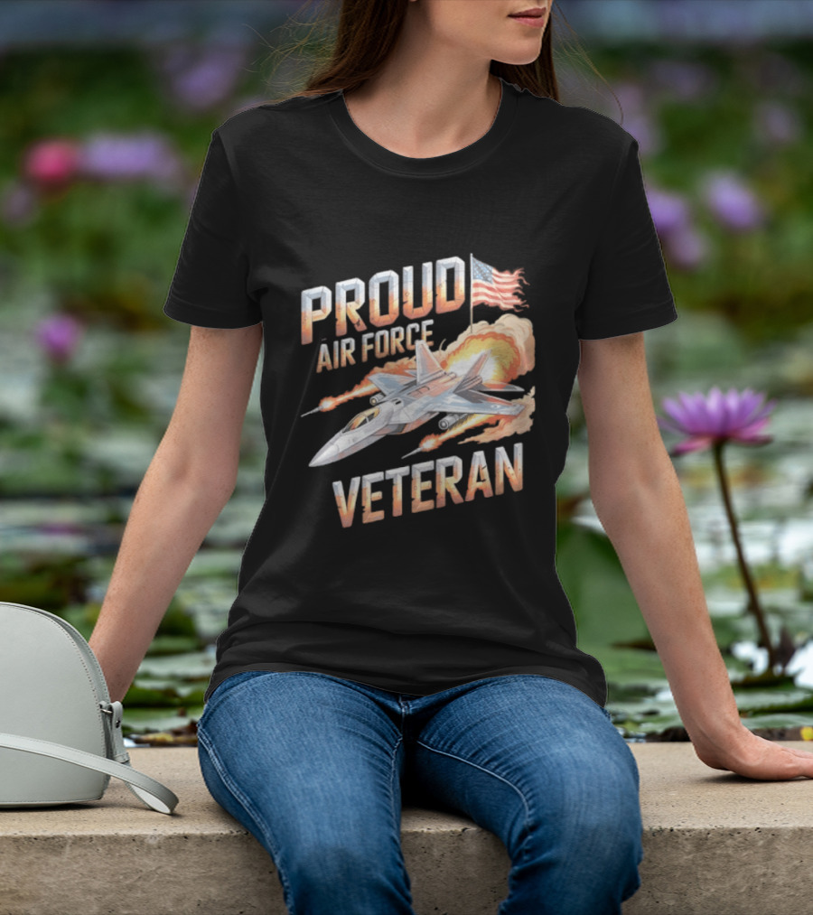 Proud Air Force Veteran F 22 Raptor America Flag T-Shirt