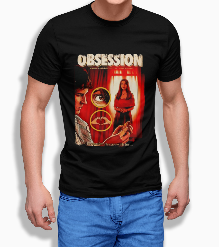 Obsession Written And Directed By Curry Barker Be Careful Who You Wish For T-Shirt
