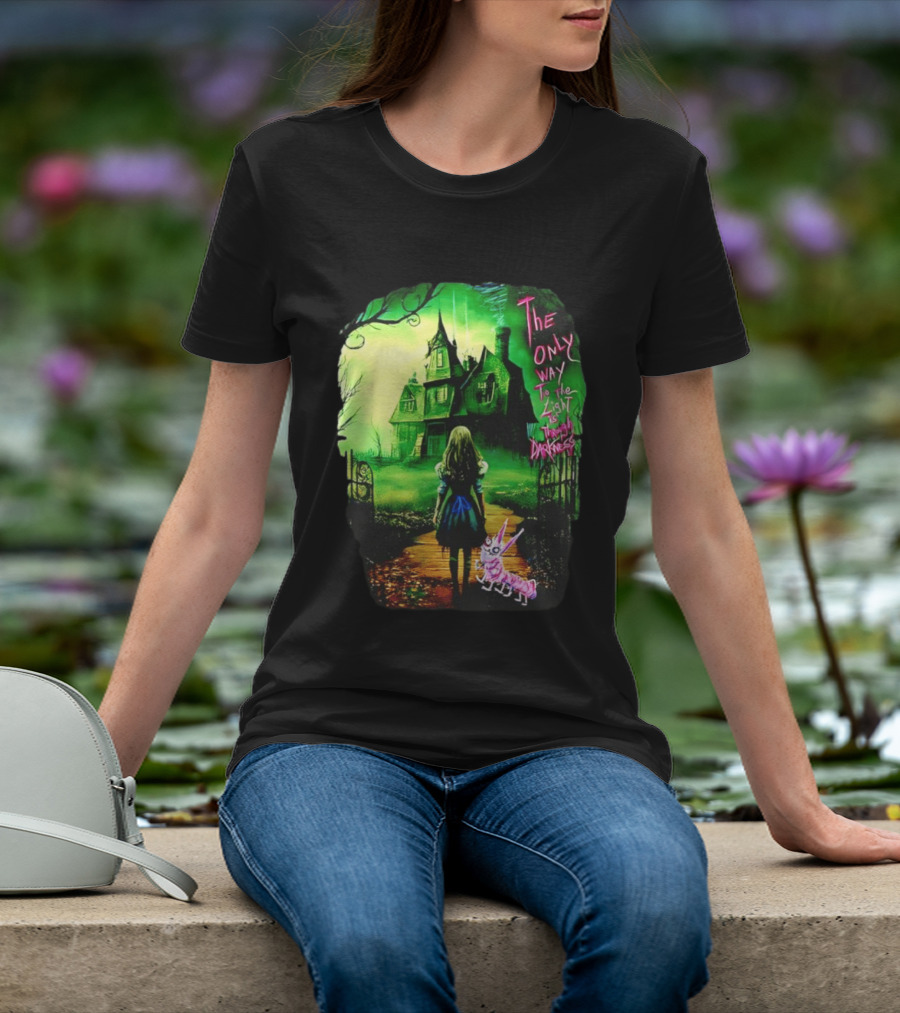 The Only Way To The Light Is Through Darkness Alice In Wonderland Horror Dark Gothic Mansion Path Rabbit T-Shirt