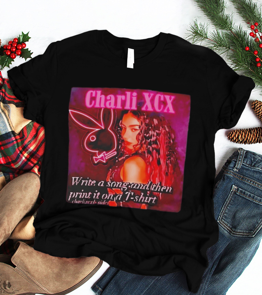 Charli XCX Write A Song And Then Print It On A CharliXCXbySide T-Shirt