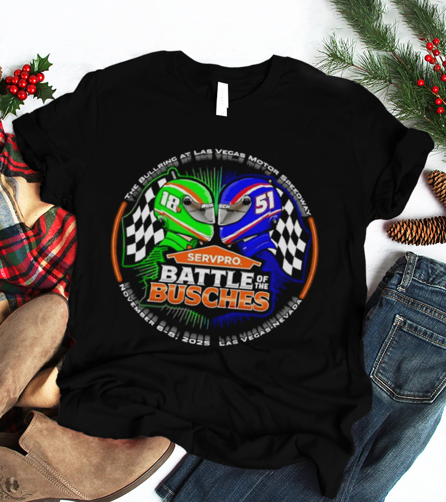 SERVPRO Battle Of The Busches NASCAR Kyle Busch Kurt Busch 18 51 Las Vegas Motor Speedway T-Shirt