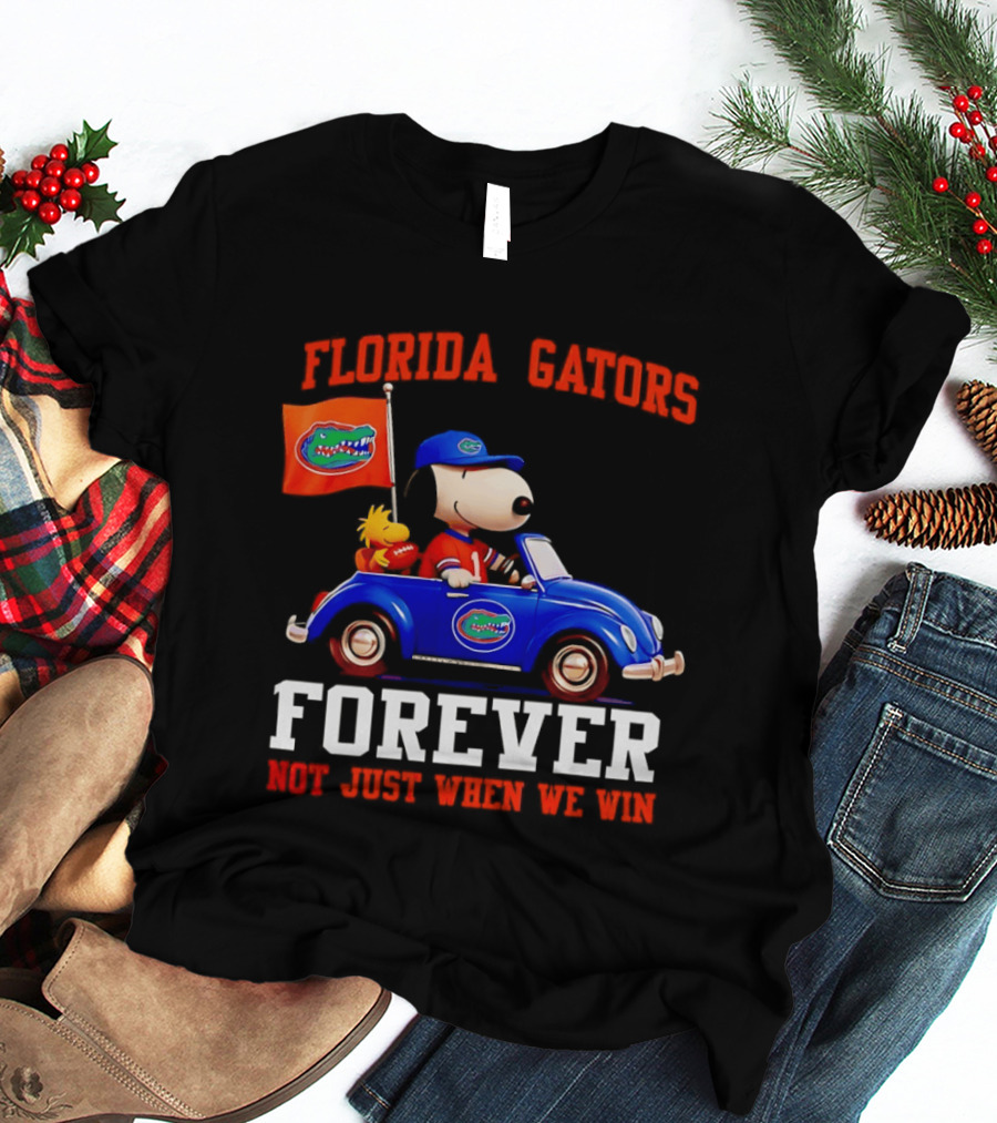 Peanuts Snoopy Woodstock In Blue Car Florida Gators Forever Not Just When We Win T-Shirt